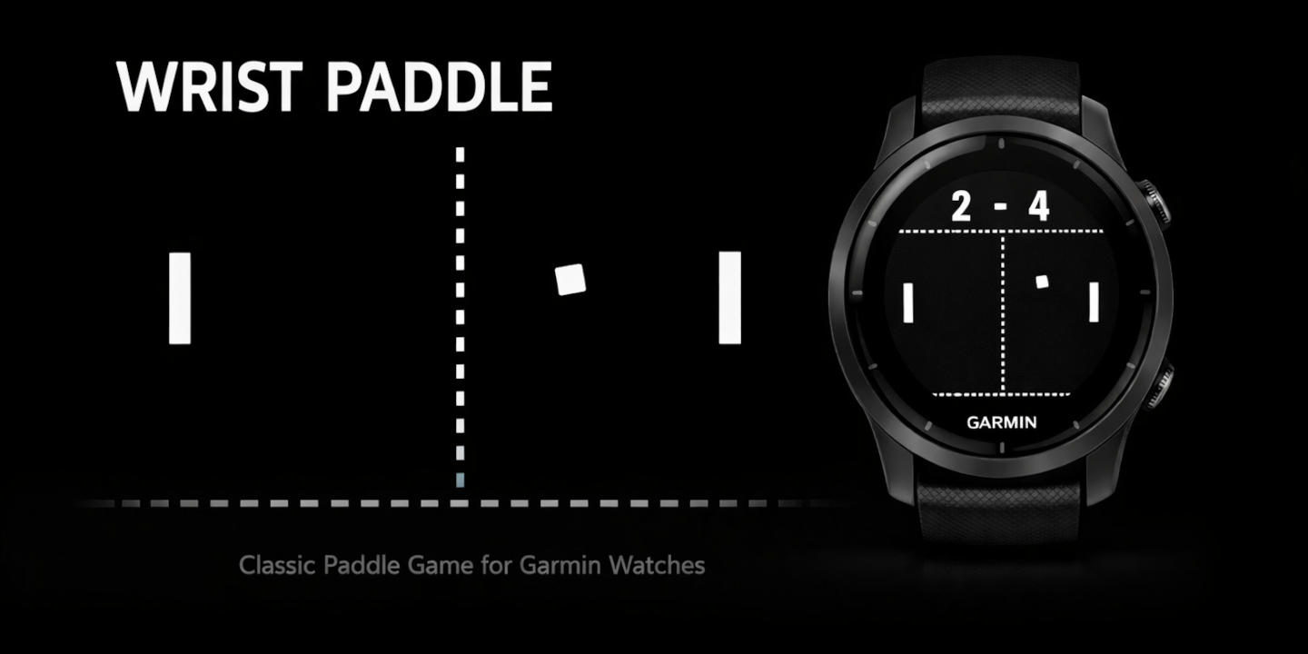 Wrist Paddle - Classic Pong Game for Garmin Watches